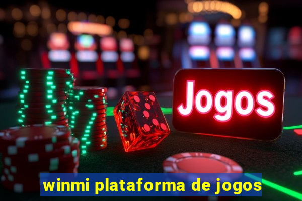 winmi plataforma de jogos